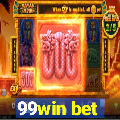 99win bet